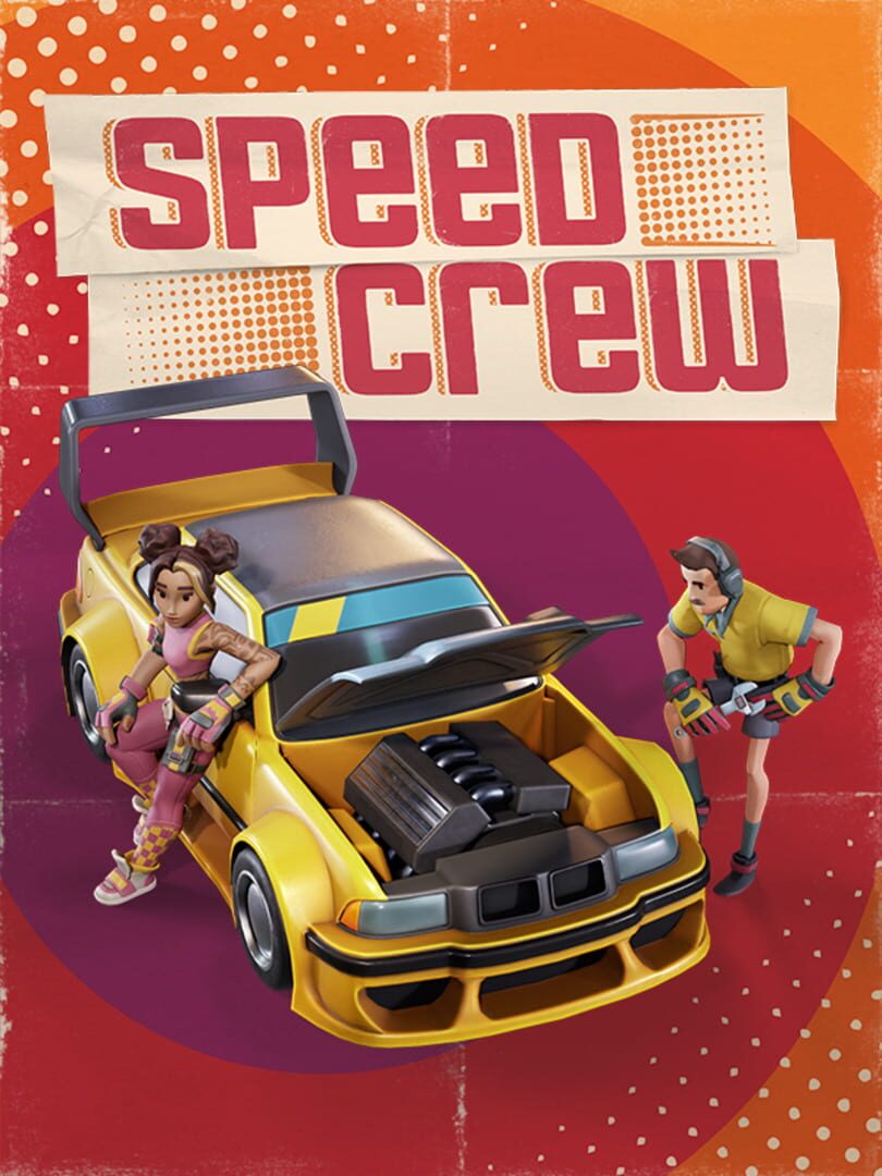 Speed crew